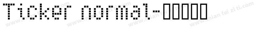 Ticker normal字体转换